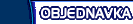 Objedn�vka